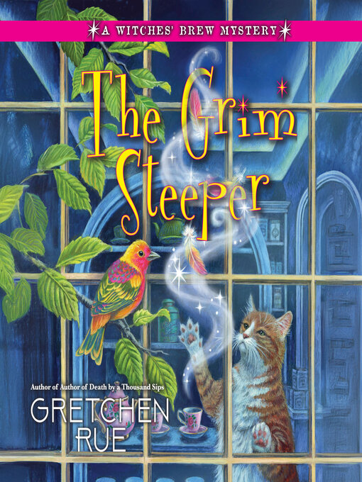 Title details for The Grim Steeper by Gretchen Rue - Available